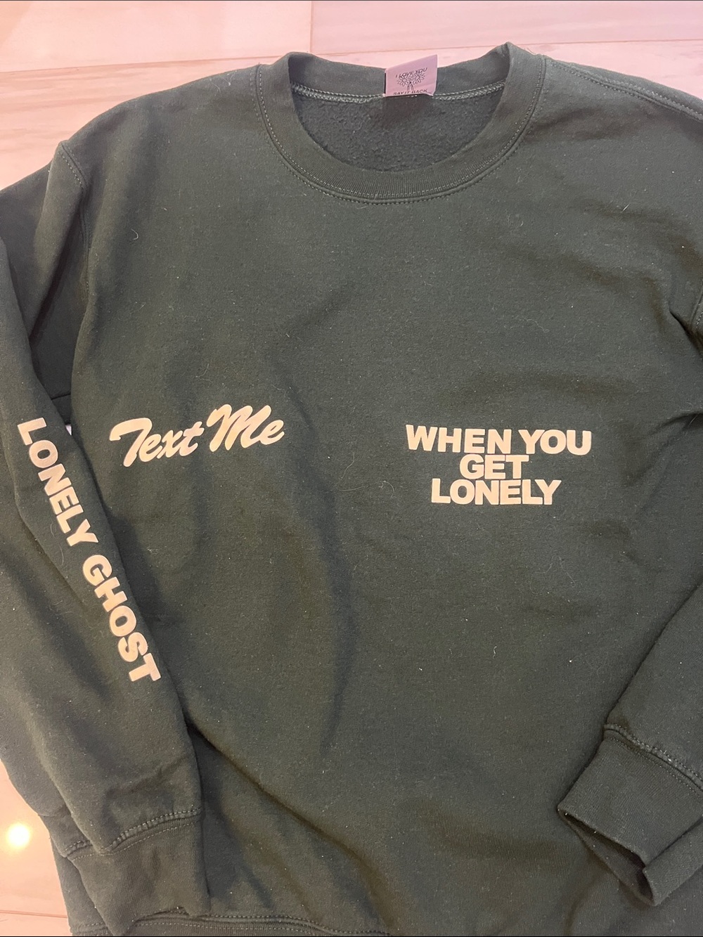 Lonely Ghost Text Me 'When You Get Lonely' Dark Green Sweatshirt - Picture 2 of 4